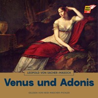 Venus und Adonis - Leopold von Sacher-Masoch - Hörbuch