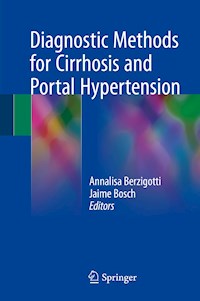Diagnostic Methods for Cirrhosis and Portal Hypertension -  - E-Book