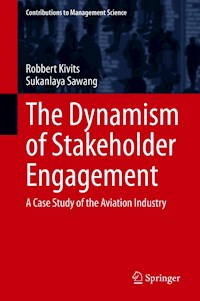 The Dynamism of Stakeholder Engagement - Robbert Kivits - E-Book