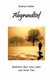 Abgrundtief - Gudrun Heller - E-Book