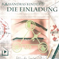 Kassandras Kinder 1 - Die Einladung - Katja Behnke - Hörbuch
