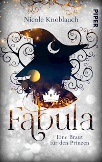Fabula – Eine Braut für den Prinzen - Nicole Knoblauch - E-Book