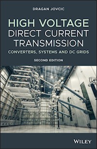 High Voltage Direct Current Transmission - Dragan Jovcic - E-Book
