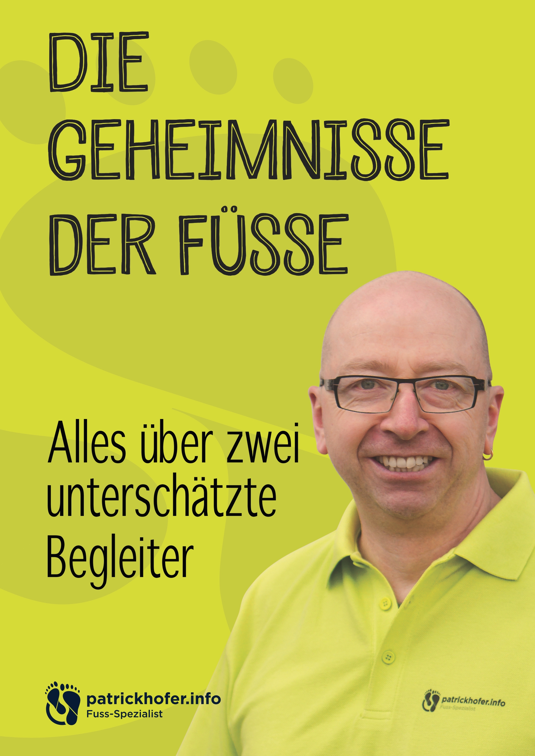 Die Geheimnisse der Füsse - Patrick Hofer - E-Book