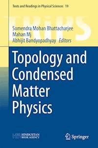Topology and Condensed Matter Physics -  - E-Book