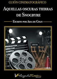 Aquellas oscuras tierras de Snogbyre - Ada de Goln - E-Book