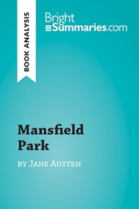 Mansfield Park by Jane Austen (Book Analysis) - Bright Summaries - E-Book