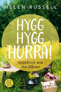 Hygg Hygg Hurra! - Helen Russell - E-Book