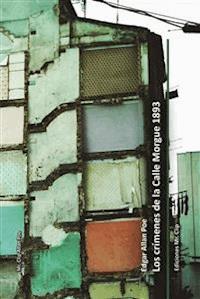 Los crímenes de la calle Morgue 1893 - Edgar Allan Poe - E-Book