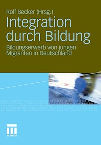 Integration durch Bildung -  - E-Book