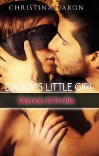 Daddy's Little Girl - Christina Daron - E-Book