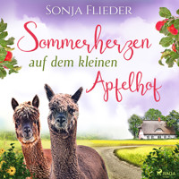 Sommerherzen auf dem kleinen Apfelhof - Sonja Flieder - E-Book + Hörbuch