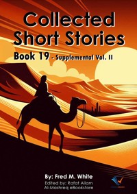 Collected Short Stories - Book19 - Fred M. White - E-Book
