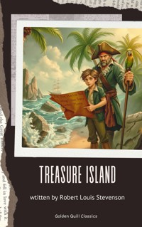 Treasure Island - Robert Louis Stevenson - kostenlos E-Book