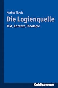 Die Logienquelle - Markus Tiwald - E-Book
