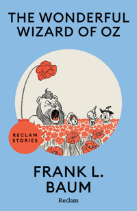 The Wizard of Oz - L. Frank Baum - E-Book