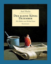 Der kleine König Dezember - Axel Hacke - E-Book