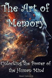 The Art of Memory - Daniel Zaborowski - E-Book