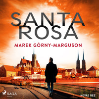 Santa Rosa - Marek Górny-Marguson - Hörbuch