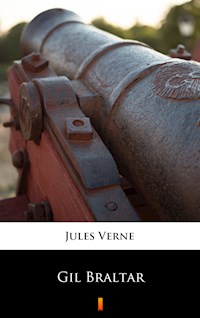Gil Braltar - Jules Verne - E-Book