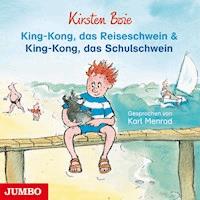 King-Kong, das Reiseschwein & King-Kong, das Schulschwein - Kirsten Boie - Hörbuch