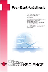 Fast-Track-Anästhesie - Leopold Eberhart - E-Book