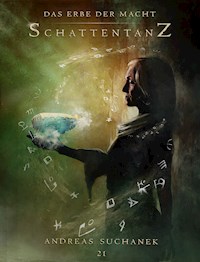 Das Erbe der Macht - Band 21: Schattentanz - Andreas Suchanek - E-Book