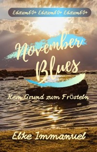 November-Blues - Elke Immanuel - E-Book