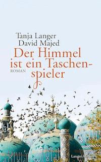 Der Himmel ist ein Taschenspieler - Tanja Langer - E-Book