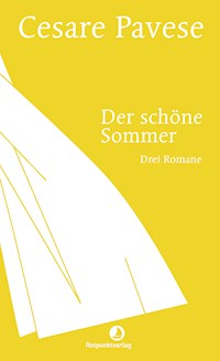 Der schöne Sommer - Cesare Pavese - E-Book
