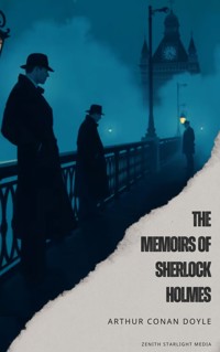 The Memoirs of Sherlock Holmes - Arthur Conan Doyle - E-Book