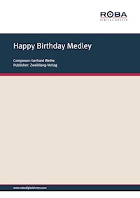 Happy Birthday Medley - Gerhard Weihe - E-Book