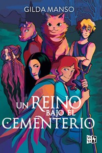 Un reino bajo el cementerio - Gilda Manso - E-Book