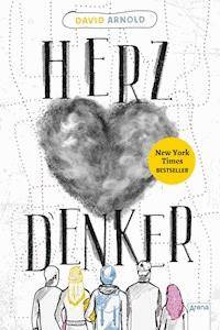 Herzdenker - David Arnold - E-Book