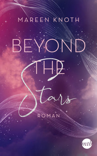 Beyond the Stars - Mareen Knoth - E-Book