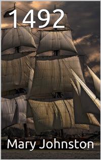 1492 - Mary Johnston - E-Book