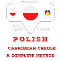 Polski - Carribean Creole: kompletna metoda - JM Gardner - Hörbuch