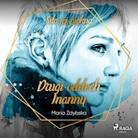 Drugi oddech Inanny - Maria Zdybska - Hörbuch
