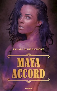 Maya Accord - Richard, BSc(Hons) Byrne - E-Book
