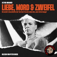 Liebe, Mord & Zweifel - Astrid Wagner - Hörbuch