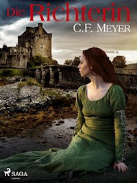 Die Richterin - Conrad Ferdinand Meyer - E-Book