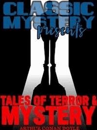 Tales of Terror and Mystery - Arthur Conan Doyle - E-Book