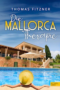 Die Mallorca Therapie - Thomas Fitzner - E-Book