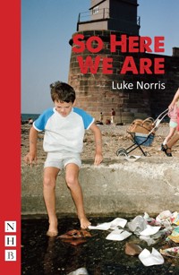 So Here We Are - Luke Norris - E-Book