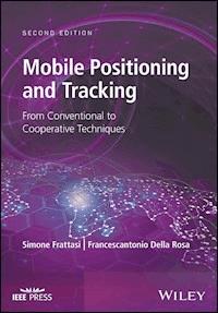 Mobile Positioning and Tracking - Simone Frattasi - E-Book