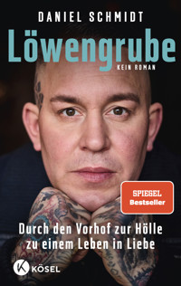 Löwengrube - Daniel Schmidt - E-Book