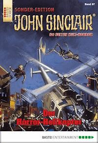 John Sinclair Sonder-Edition 87 - Jason Dark - E-Book