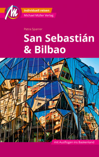 MICHAEL MÜLLER REISEFÜHRER San Sebastián & Bilbao MM-City - Petra Sparrer - E-Book