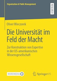 Die Universität im Feld der Macht - Oliver Wieczorek - E-Book
