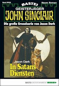 John Sinclair Gespensterkrimi - Folge 22 - Jason Dark - E-Book
